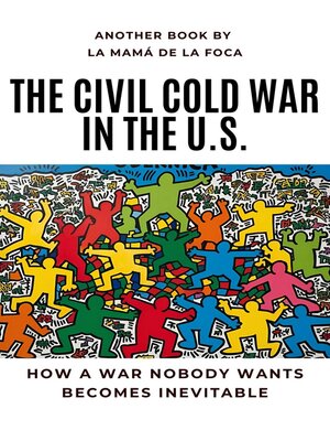 cover image of The Civil Cold War in the U.S.